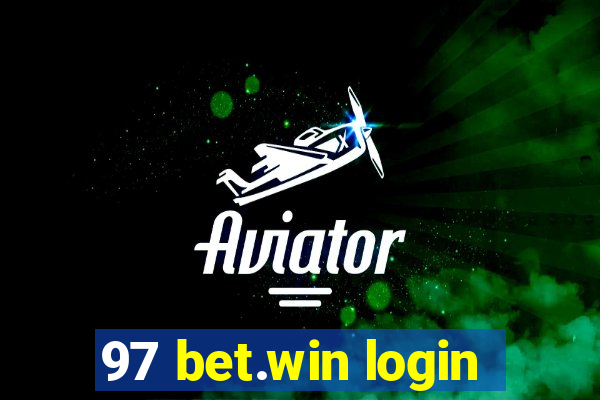 97 bet.win login